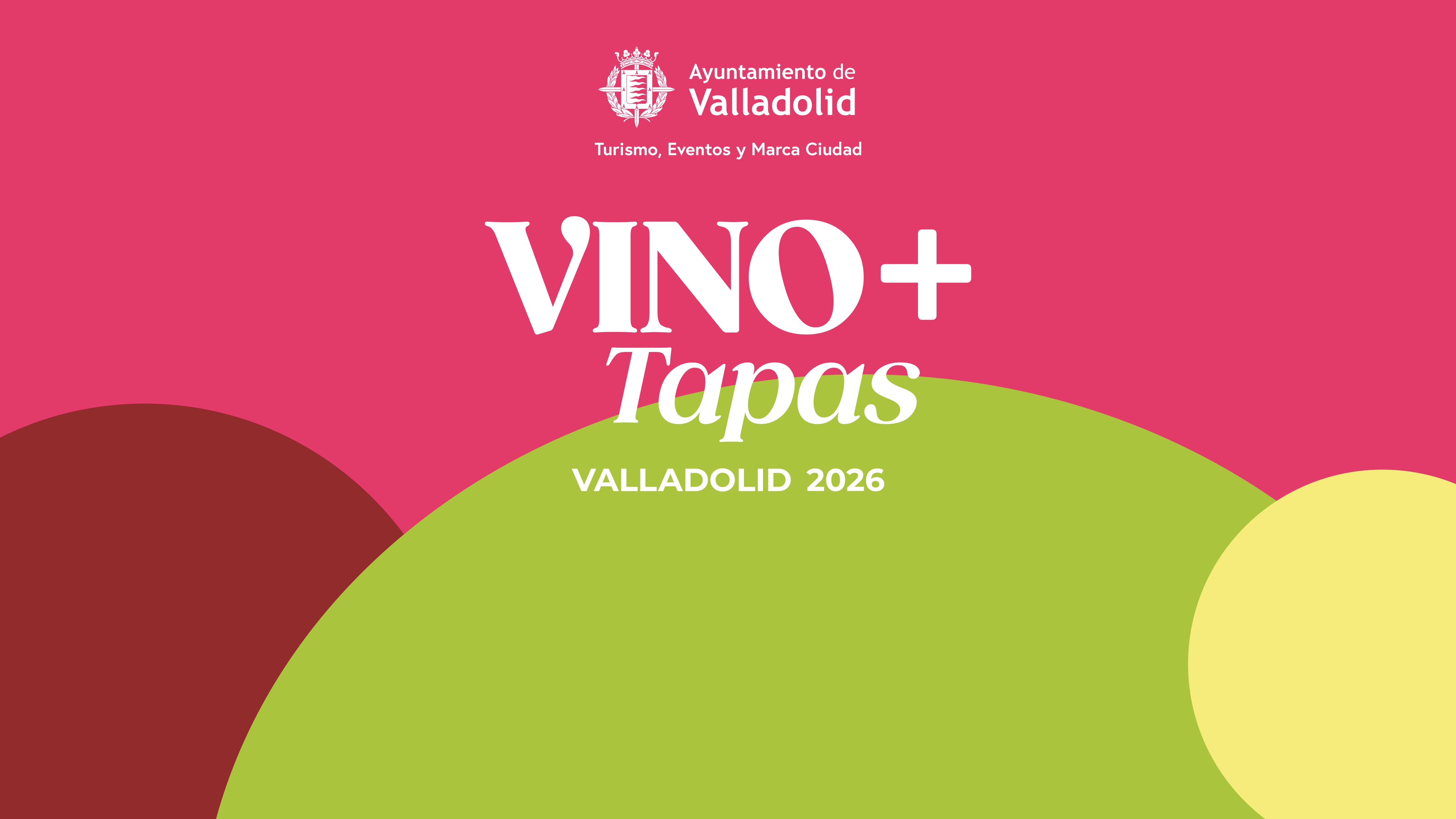 Vino + Tapas Valladolid 2026